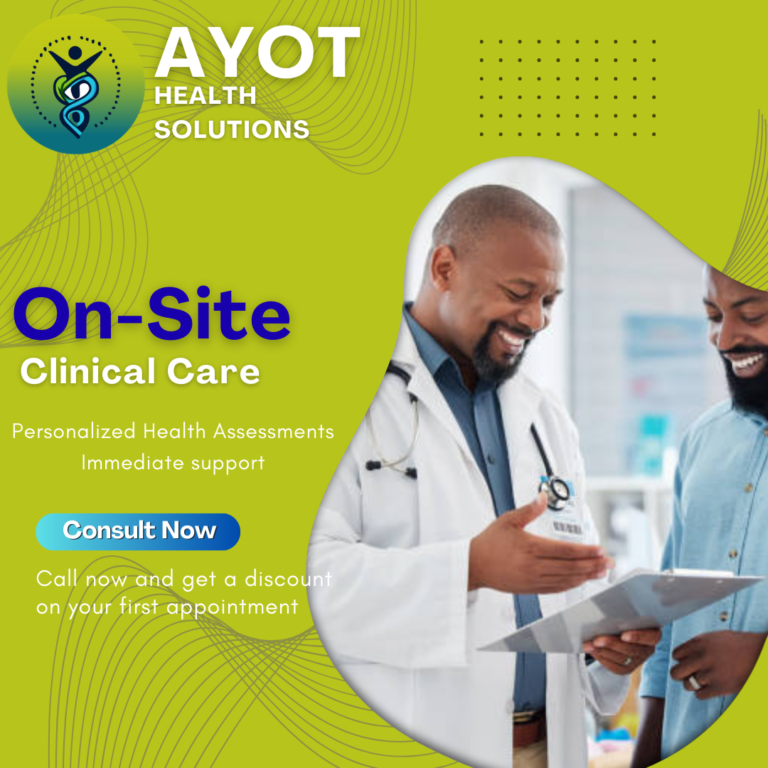 On-Site Clinical Care